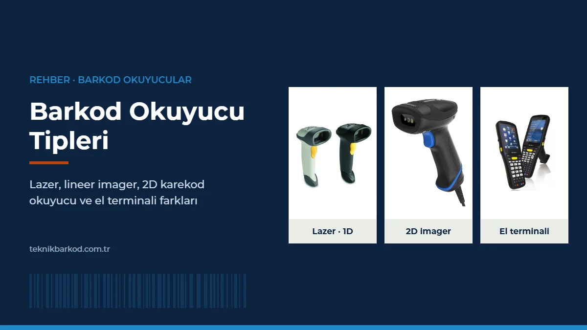 Barkod okuyucu tipleri