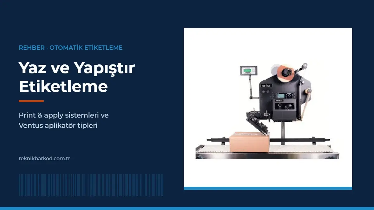 Ventus Yaz ve Yapıştır Etiket Aplikatörü