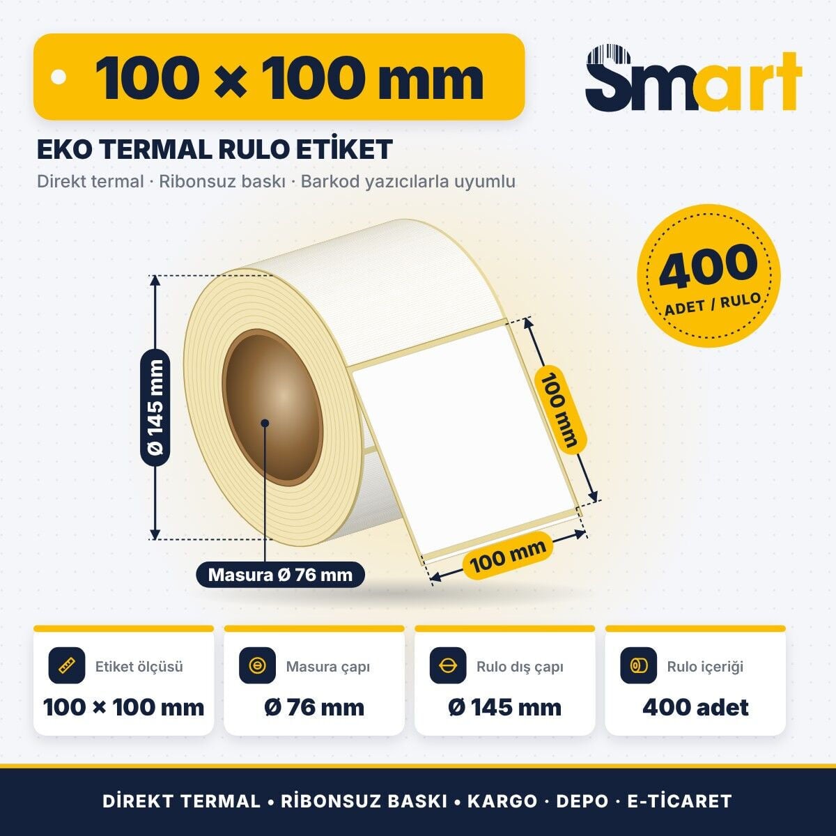 Smart Eko Termal barkod etiketi 100x100 mm