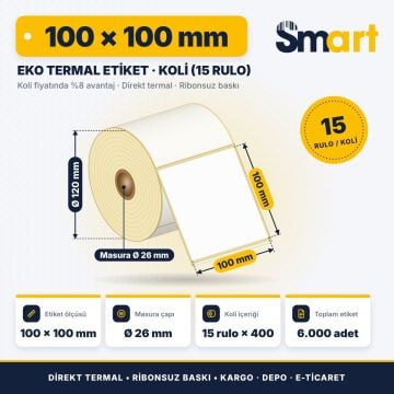 Smart Eko Termal Barkod Etiketi 100X100mm Koli (15 Rulo) Masura Çapı:26mm