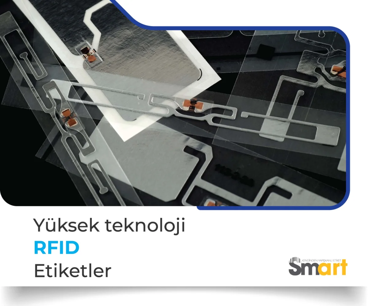 RFID etiket ve teknoloji çözümleri